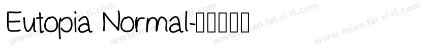 Eutopia Normal字体转换
